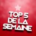 Vos Top 5 de la semaine : Émission du dimanche 01 Avril